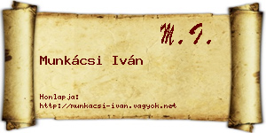 Munkácsi Iván névjegykártya